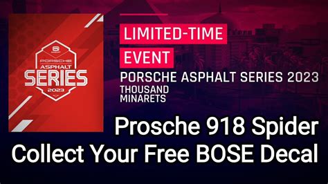 Asphalt 9 Prosche Series 2023 Collect Free Bose Decal For Your