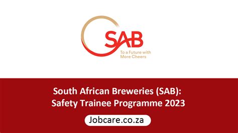 South African Breweries Sab Safety Trainee Programme 2023 Jobcare