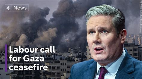 Labour Call For Immediate Humanitarian Ceasefire In Gaza For First Time Youtube