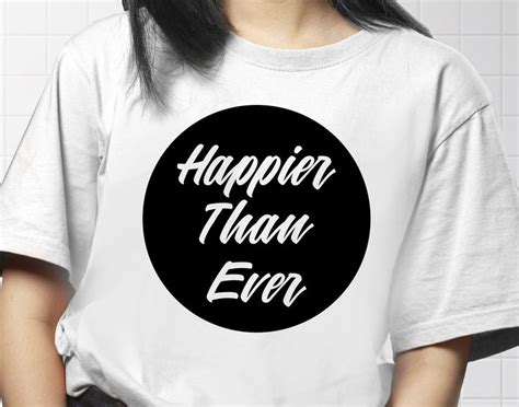 Happier Than Ever Billie Eilish Svg Billie Eilish Billie Etsy T