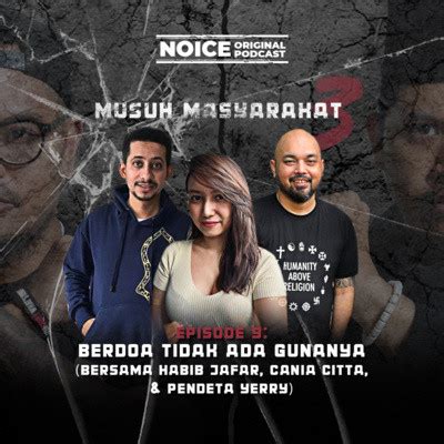 Musuh Masyarakat Eps Berdoa Tidak Ada Gunanya Bersama Habib Jafar