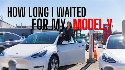 How Long I Waited For My Tesla Model Y Tesla Wait Time My