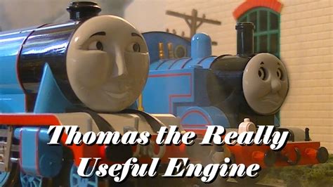 Thomas The Really Useful Engine Youtube