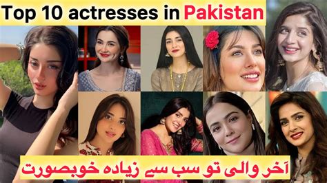 Top 10 Most Beautiful Pakistani Actresses Mahira Khan To Saba Qamar