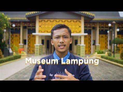 Juara Lomba Vlog Museum Lampung Youtube