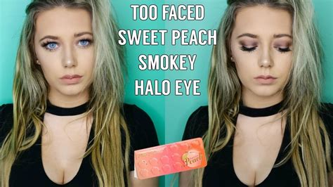 Smokey Halo Eye Too Faced Sweet Peach Palette YouTube