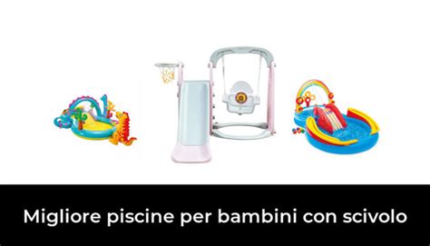 45 Migliore Piscine Per Bambini Con Scivolo Nel 2022 Secondo Gli Esperti