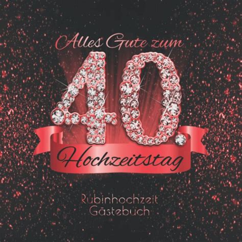 Umkehren Neue Bedeutung Antragsteller 40 Jahre Verheiratet Geschenk