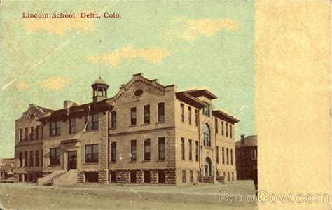 Lincoln School Delta Co