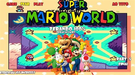 Super Mario World Zerando 100 YouTube