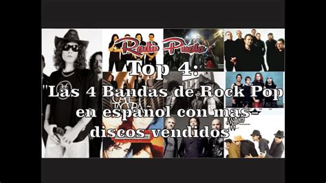 Top Las Bandas De Rock Pop En Espa Ol Con Mas Discos Vendidos