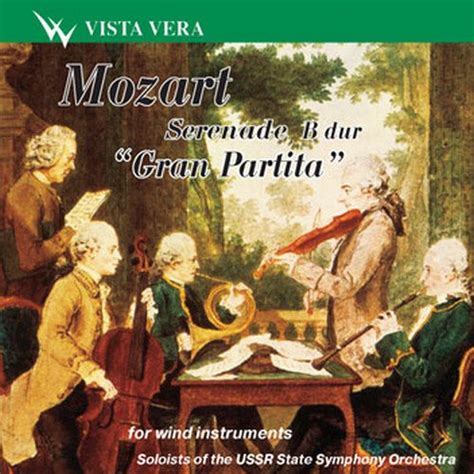 Wolfgang Amadeus Mozart Serenade No 10 Gran Partita USSR State So