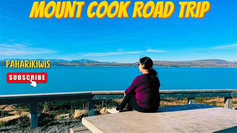 Lake Tekapo To Mount Cook Road Trip K Part Youtube