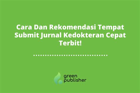 Template Jurnal Sinta Gratis Greenpublisher Solusi Publikasi