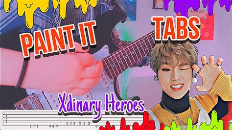 Xdinary Heroes Paint It Guitar Tabs By Kookieguitar Youtube