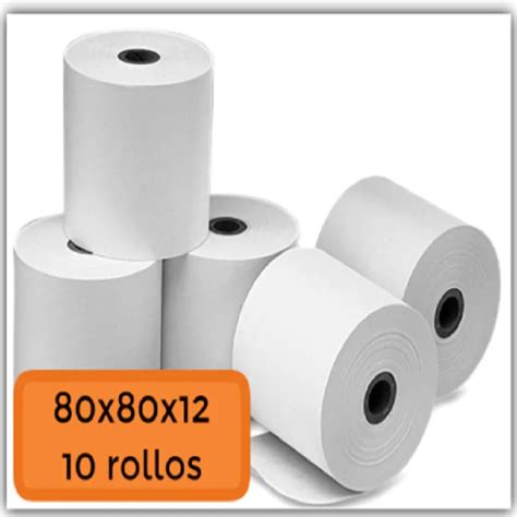 Rollos De Papel T Rmico X Para Recibos Pos Y Ticket Termico Sin