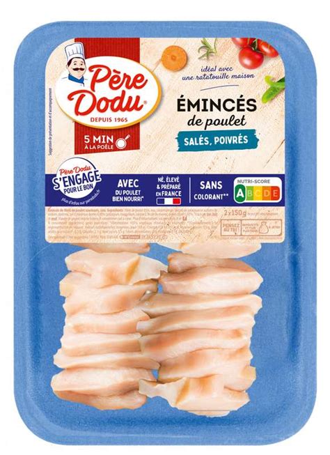 Emincés de filet de poulet Père Dodu 2 x 150 g La Belle Vie