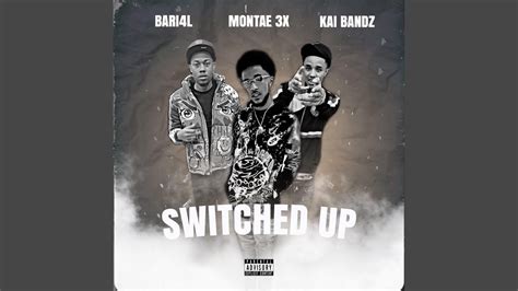 Switched Up Feat Bari4l And Kai Bandz Youtube