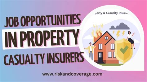 The Growing Job Opportunities In Property Casualty Insurers Risk