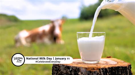 NATIONAL MILK DAY - January 11 - National Day Calendar