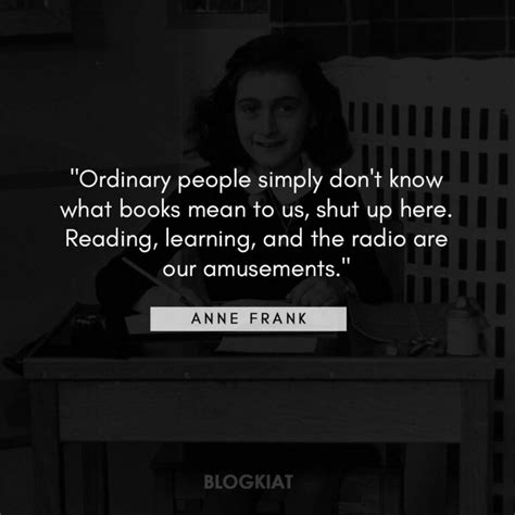 45 Anne Frank Quotes from Her Diary - Blogkiat