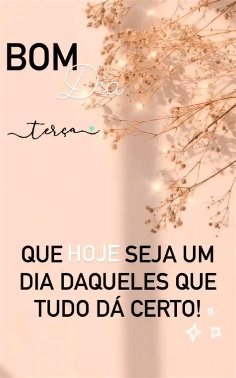 Frases De Bom Dia Ter A Feira Para Instagram Imagens Tumblr