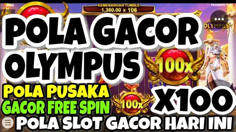 POLA GACOR OLYMPUS HARI INI MODAL RECEH POLA SLOT GACOR HARI INI