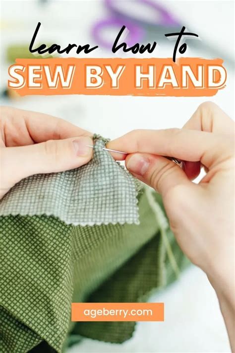 Sewing Basics Learn How To Sew By Hand