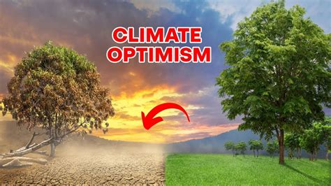 What Is Climate Optimism The Case For Climate Optimism Climate