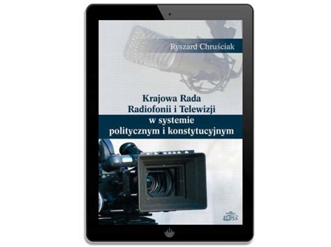 Krajowa Rada Radiofonii I Telewizji W Systemie Ebook