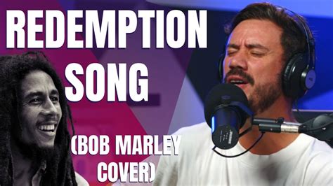 Homenagem A Bob Marley Planta E Raiz Toca Redemption Song Youtube