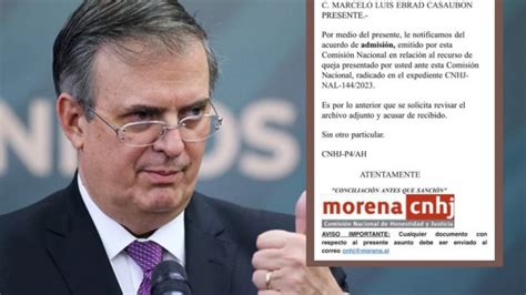 Morena Admite Recurso De Impugnaci N De Marcelo Ebrard Por Proceso Interno