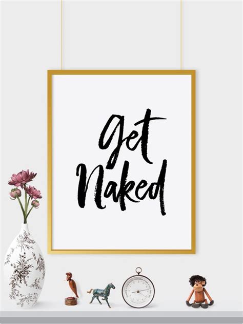 Get Naked Printable Poster Bathroom Poster Bedroom By Printaprints