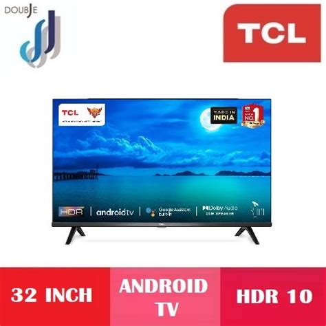 TCL 32 Inch Android AI Smart LED TV 32S65A Lazada