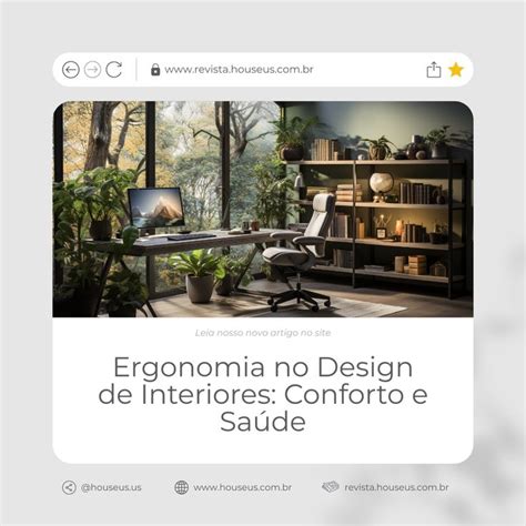 Descubra A Import Ncia Da Ergonomia No Design De Interiores E Como