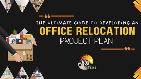 The Ultimate Guide To Developing An Office Relocation Project Plan