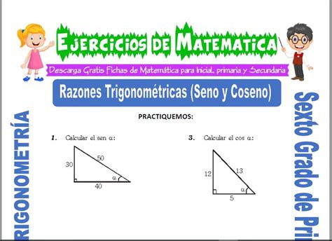 Ejercicios De Razones Trigonométricas Seno Y Coseno