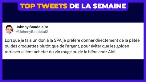 Top 30 Des Meilleurs Tweets De La Semaine 533