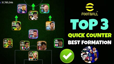 Top 3 Quick Counter Best Formations In Efootball 2024 Mobile Custom