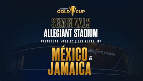 Concacaf Gold Cup Semifinals Allegiant Stadium