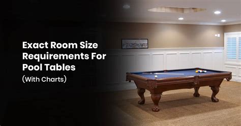 Exact Room Size Requirements For Pool Tables (With Charts)