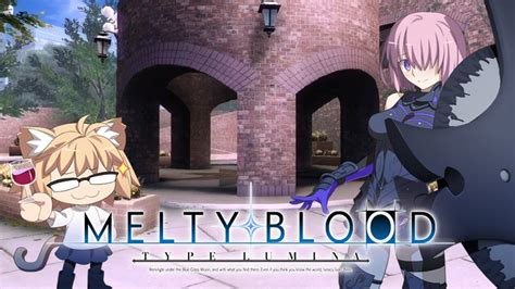 Melty Blood Type Lumina Heartwarming New Story Mode Extended YouTube