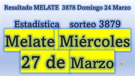 Estad Stica Para Melate Mi Rcoles De Marzo Youtube