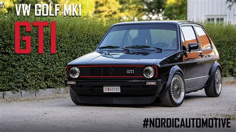 Vw Golf Mk1 Gti Nordicautomotive Ep 1 Youtube