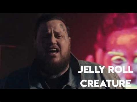 Jelly Roll Creature (Song) - YouTube