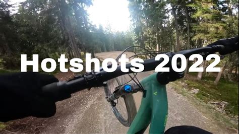 Bikepark Leogang Hotshots Youtube