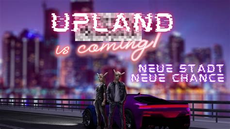 Upland - NEUE STADT ONLINE | Nutze das Potential *BRANDHEISS* - YouTube