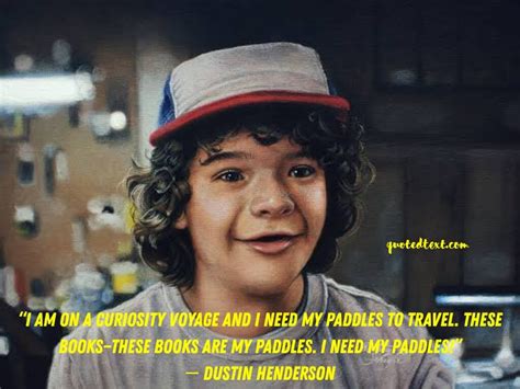 50 Stranger Things Quotes On Life Love Friends And More Quotedtext
