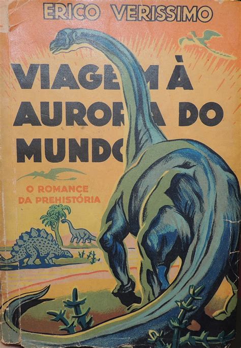 Livro Viagem Aurora Do Mundo Acervo On Line Do Espa O For A E Luz