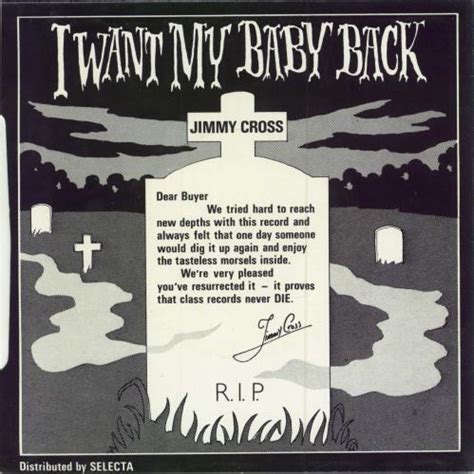 Jimmy Cross I Want My Baby Back Uk Vinyl Single Inch Record